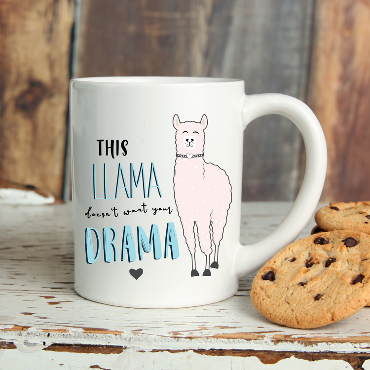 This Llama Doesn't Want Your Drama Coffee Mugs
