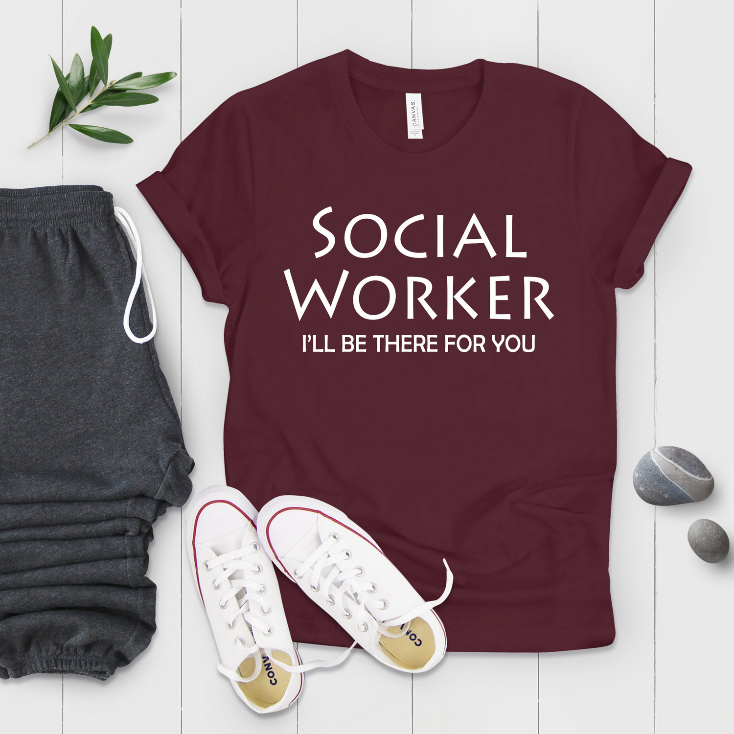 Social Worker I'll Be There For You Volunteering Works Shirt - Teegarb