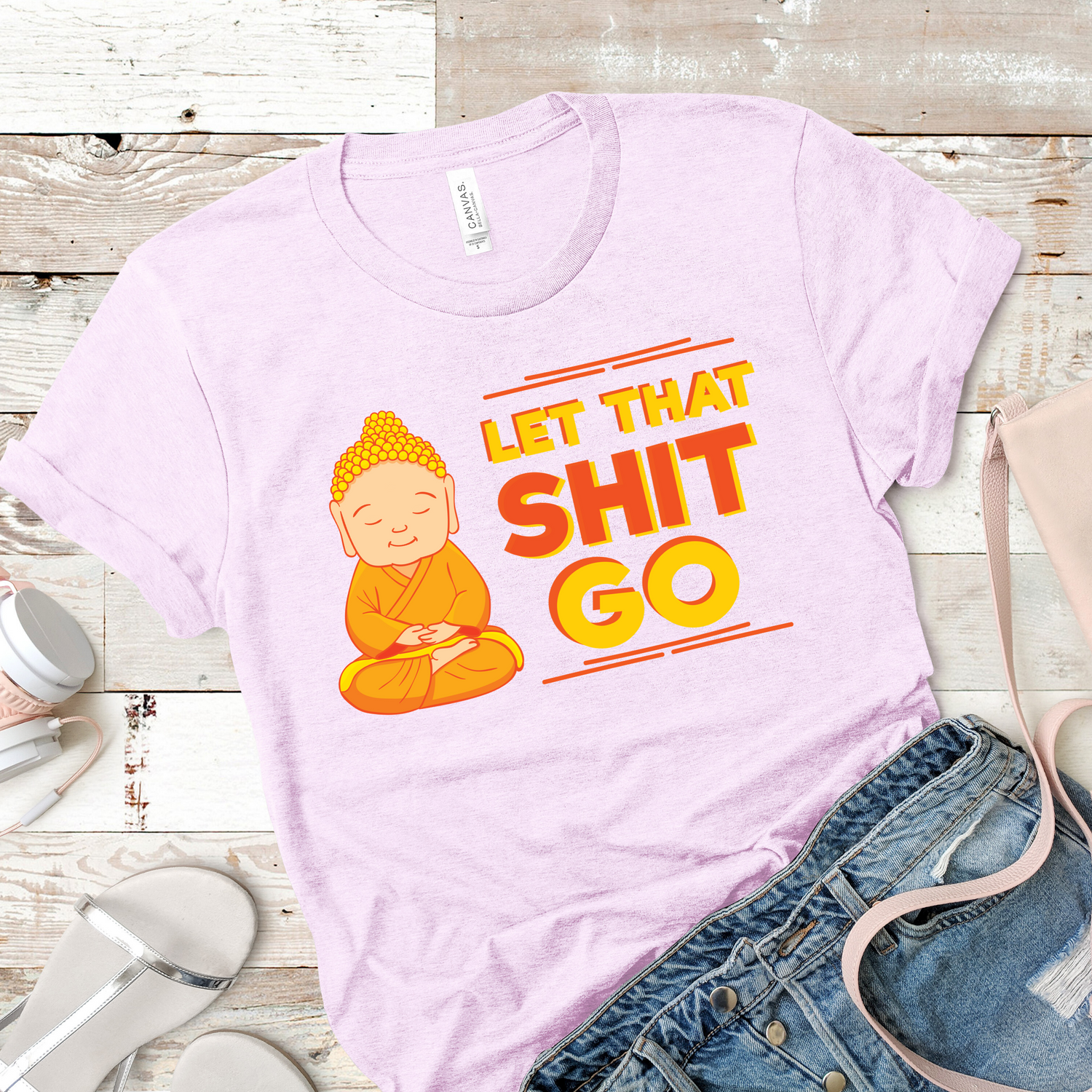 Let That Shit Go Yoga Shirt - Teegarb