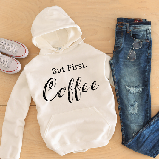 But First Coffee Introvert Sarcasm Hoodie