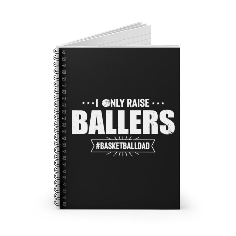 Spiral Notebook   Hilarious Ballers Coaching Mentoring Educating B-ball Player Novelty Teaching