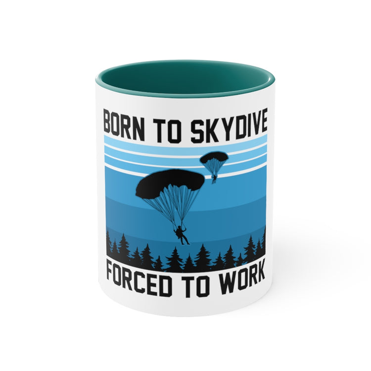 11oz Accent Coffee Mug Colors Humorous Skydiving Parachuting Adventure Travel Sports Pun Novelty Skydive Skydivers Adventurous Enthusiast