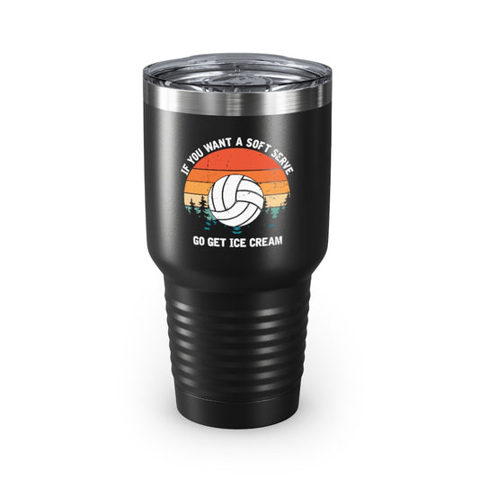 30oz Tumbler Stainless Steel  Colors Humorous Volleyball Enthusiasts Mockery Sporty Pun Sayings Funny Spikers Teams