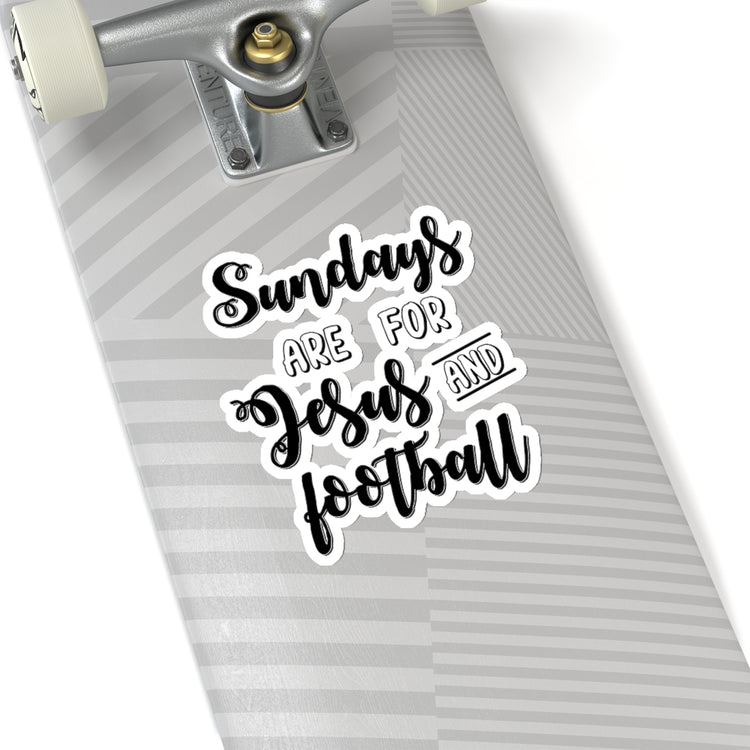 Sticker Decal Hilarious Weekends Are For God And Football Sports Lover Humorous Extreme Stickers For Laptop Car