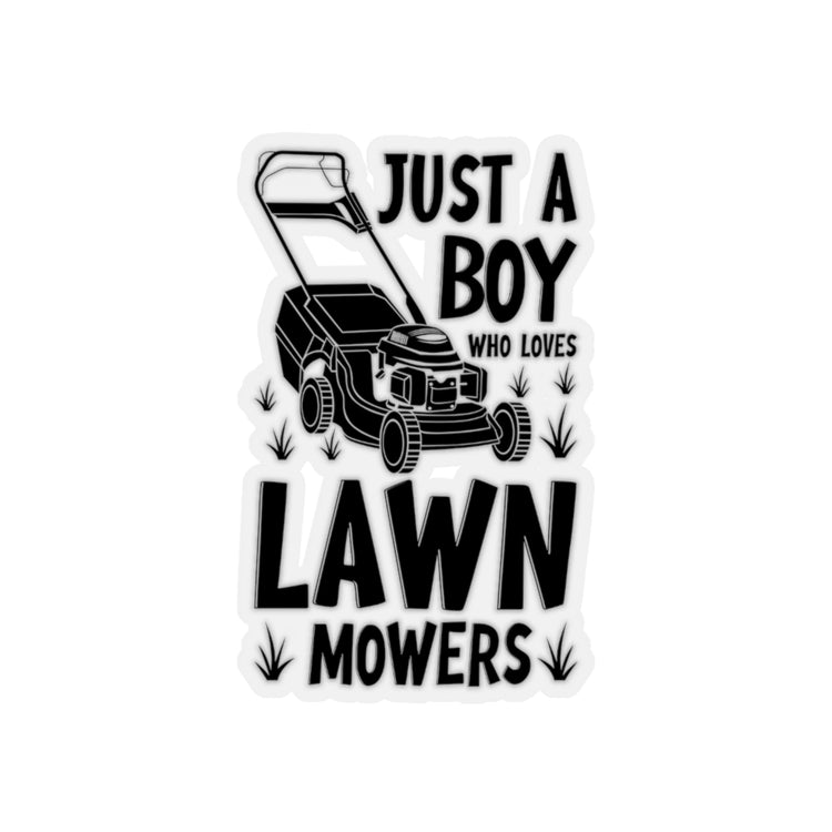 Sticker Decal Hilarious Just A Man Who Loves Lawn Mowers Garden Enthusiast Humorous Stickers For Laptop Car