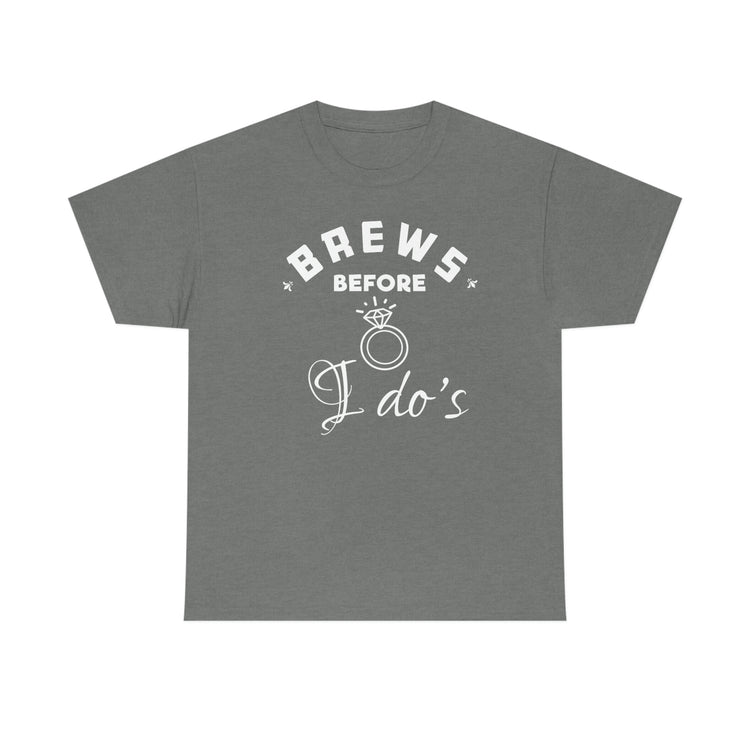 Humorous Breweries Drinking Bachelorettes Statements Bridal Hilarious Beer Enthusiast Saying Brewer Engagement