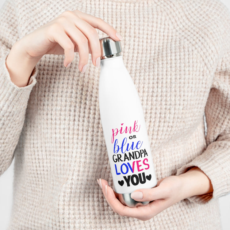 20oz Insulated Bottle  Pink Or Blue Grandpa Loves You Gender Reveal Grandfather