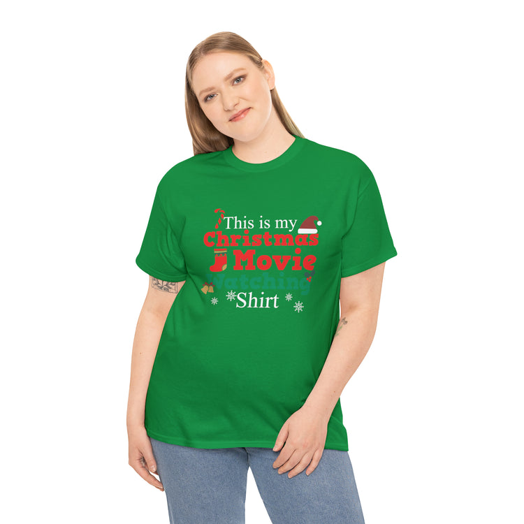 Shirt Funny This Is My Christmas Movie Watching Film Holiday Family  Festive Winter T-Shirt Unisex Heavy Cotton Tee