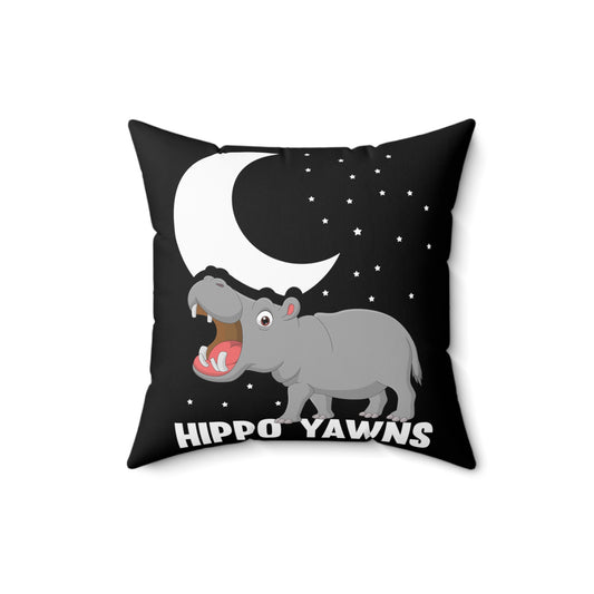 Novelty Hippopotamus Yawns Comical Nightdress Nightie Outfit Hilarious Pun Loungewear Jammies Nightwear Lover Spun Polyester Square Pillow