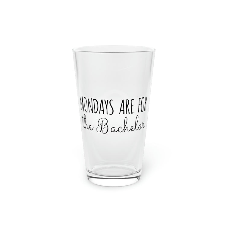 Beer Glass Pint 16oz Humorous Bachelors Mondays Engagements Wedding Fiance Groom Humors Groomsmen