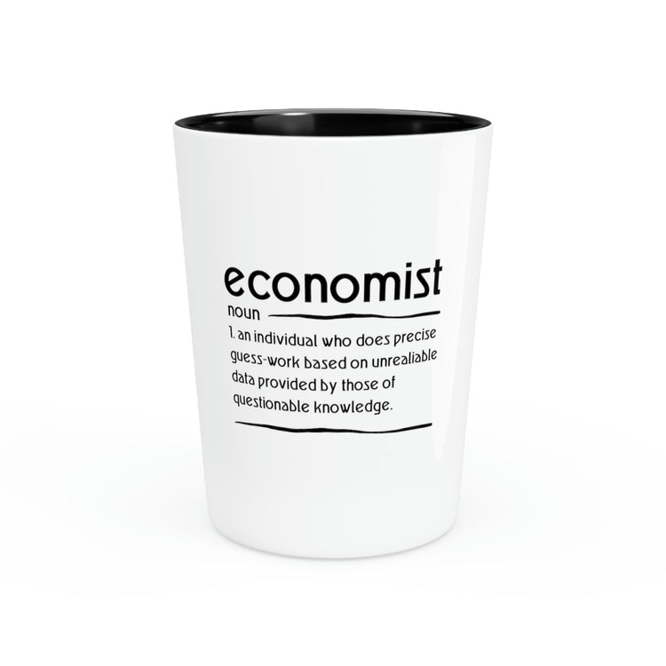 Shot Glass Party Ceramic Tequila Humorous Communal Science Societal Economy Tax Deduction Fan