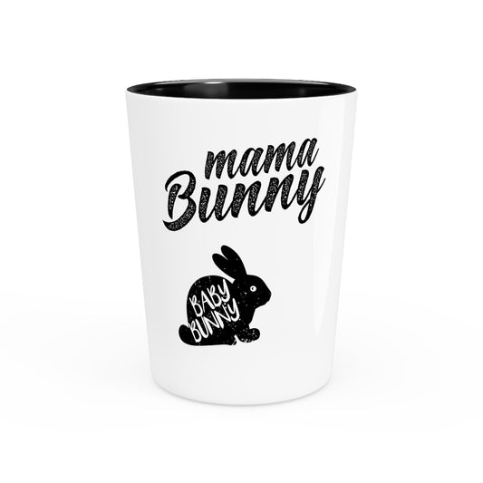 Shot Glass Party Ceramic Tequila  Humorous Momma Bunnies Distressed Sarcastic Illustration Hilarious Parenting