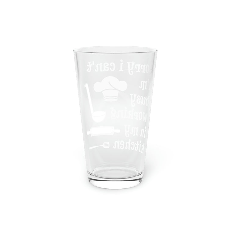 Beer Glass Pint 16oz Funny Saying Kitchen Baking Cooking Women Men Chef Cook Gag Kitchen Baking Husband Mom Father