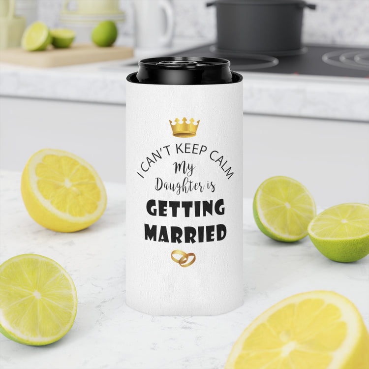 Beer Can Cooler Sleeve  Funny Bride Bridal Daughters Bridal Mom Engagement Saying Hilarious Wedding