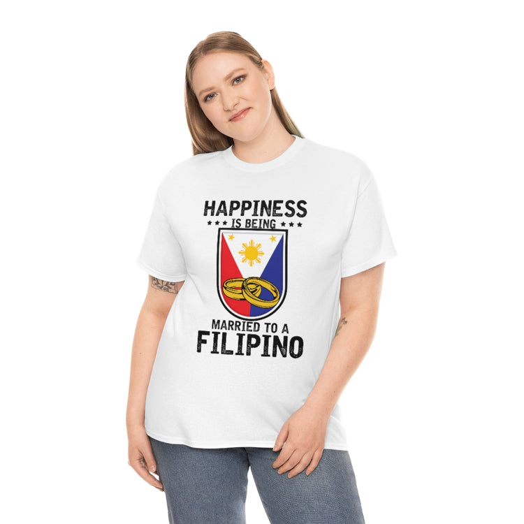 Humorous Happiness Is Married To Filipino Asian Wife Husband Novelty Marriage