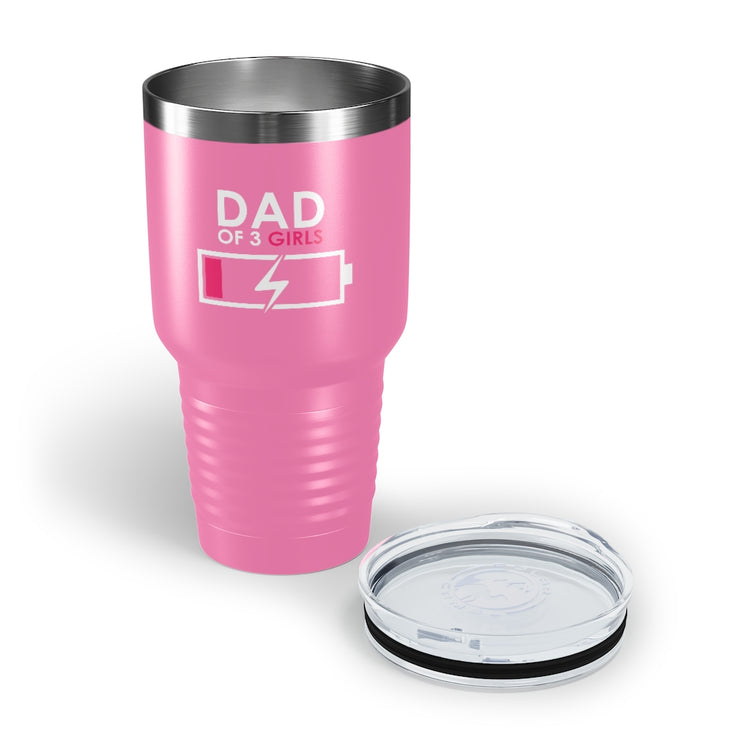 30oz Tumbler Stainless Steel  Colors Humorous Funny Dad Tired Sarcastic Mockery Saying Daughters  Novelty Dad Parent