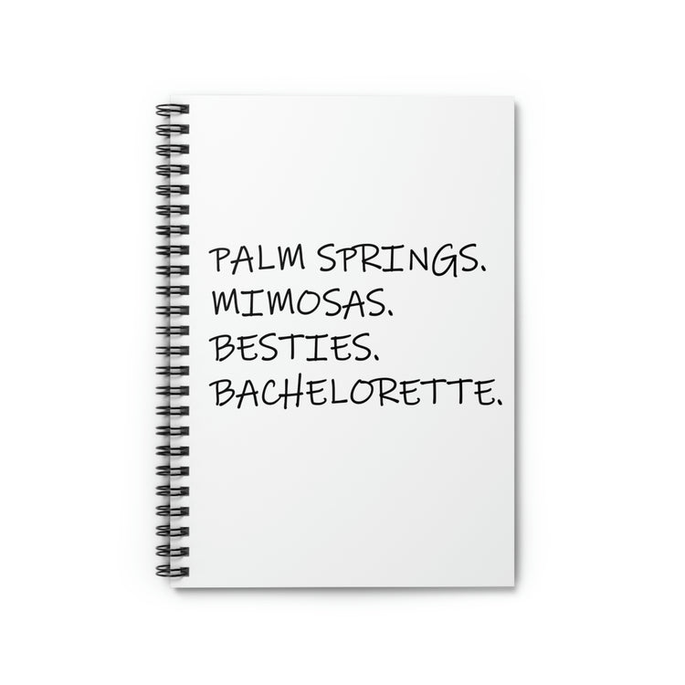 Spiral Notebook alm Springs Mimosas Besties Bachelorette Brunch | Team Bride | Bridal Party | Bridal Party Tanks