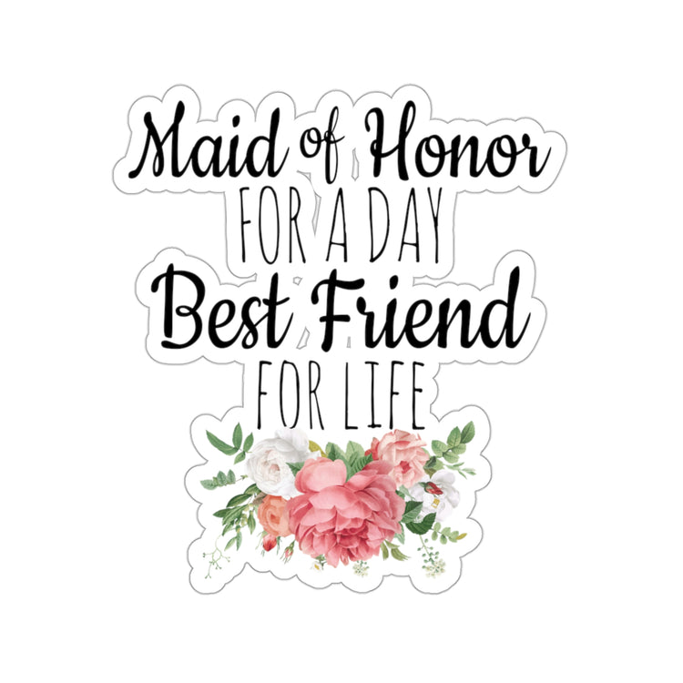 Sticker Decal Humorous Bridal Besties Wedding Festivities Statements Gag  Motivational Bridesmaids