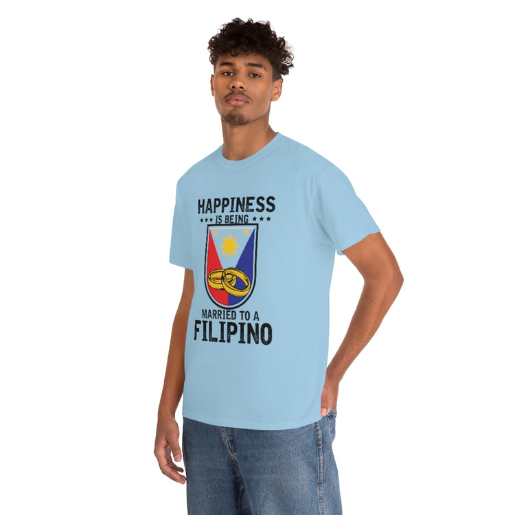 Humorous Happiness Is Married To Filipino Asian Wife Husband Novelty Marriage