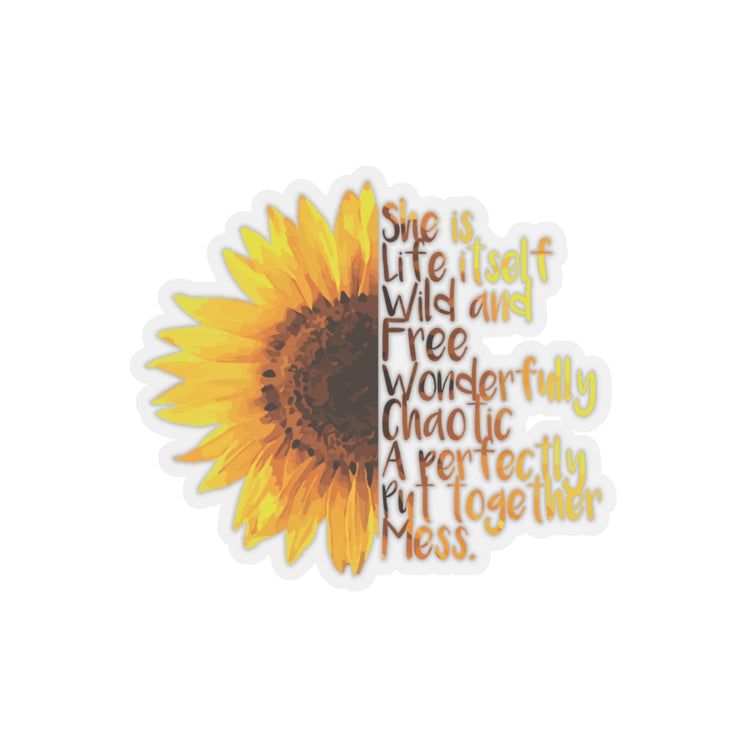 Sticker Decal  Sunflower She is Life Itself Wild and FreeWonderful Stickers For Laptop Car