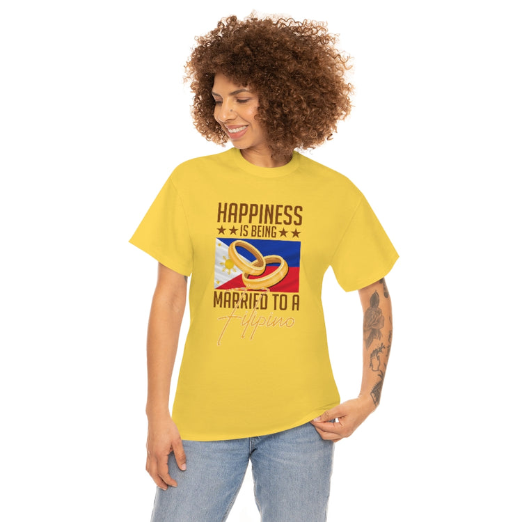 Humorous Happiness Is Married To Filipino Asian Wife Husband Novelty Marriage