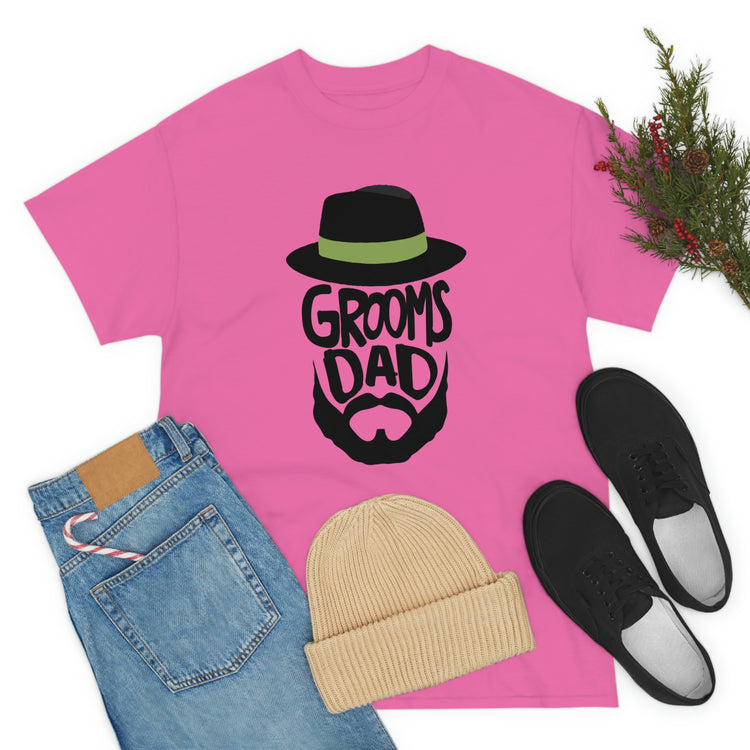 Funny Groom Father Wedding Bachelors Dad Wedding Dad Hilarious Grooms Bridal Sayings Engagement Fiances