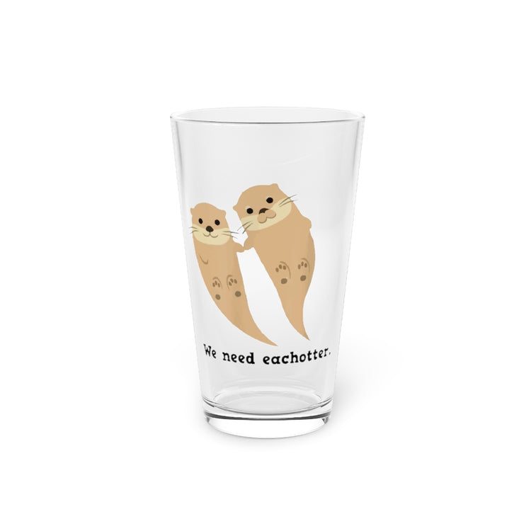 Beer Glass Pint 16oz  Novelty Otters Enthusiasts Environmentalist