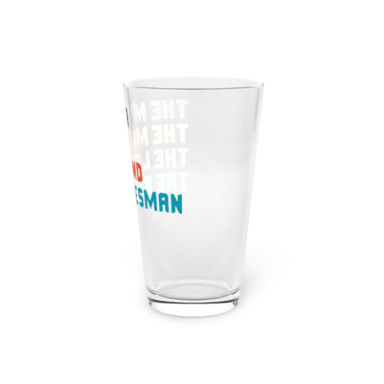 Beer Glass Pint 16oz  The Myth The Man The Legend The Bridesman