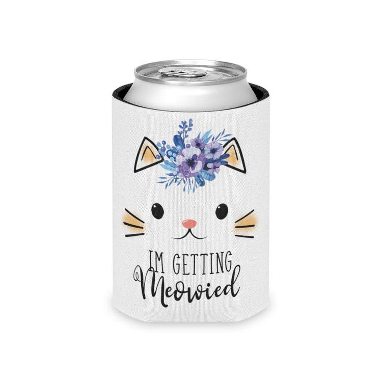 Beer Can Cooler Sleeve  Hilarious Fiance Engagement Sarcastic Kitten Statements Humorous Nuptials