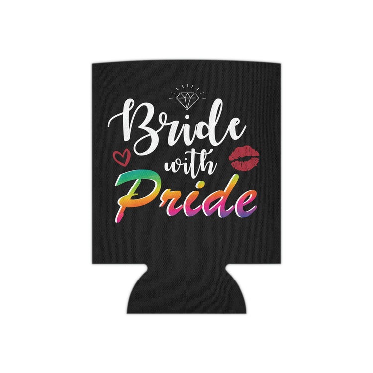 Beer Can Cooler Sleeve Humorous LGBTQ Bridal Appreciation Statements Puns Hilarious Supportive Bridesmaid