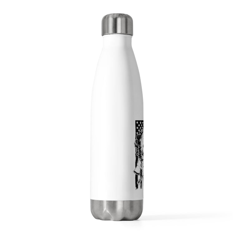 20oz Insulated Bottle Humorous Flag-Waving Banner Chauvinism Fascism Logger Hilarious Flag-Waving