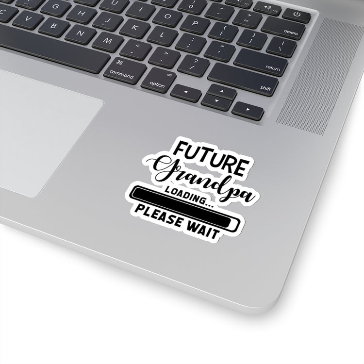 Sticker Decal Future Grandpa Loading Please Wait Promoted To New Grandpa Gift Stickers For Laptop Car