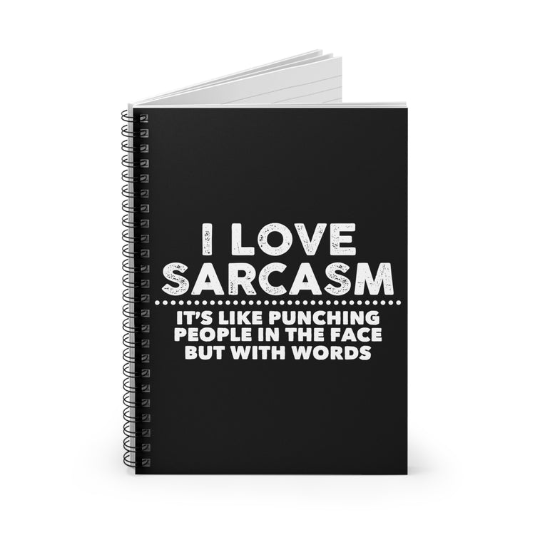 Punching People With Words Introverts Funny Irritating Sayings Sassy Men Women T Shirt Spiral Notebook - Ruled Line