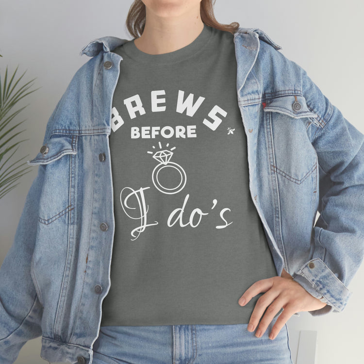 Humorous Breweries Drinking Bachelorettes Statements Bridal Hilarious Beer Enthusiast Saying Brewer Engagement