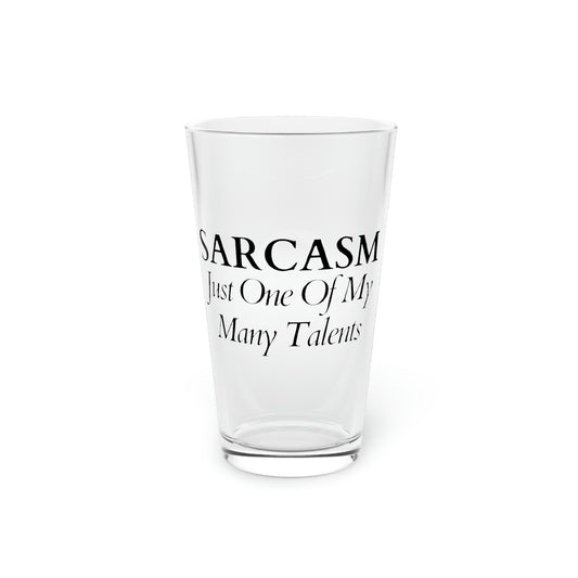 Beer Glass Pint 16oz Funny Sayings Sarcasm One Of My Many Talents Men Women  Novelty Office Fathers Mom Sarcastic