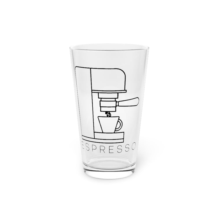 Beer Glass Pint 16oz  Humorous Coffee First Espresso