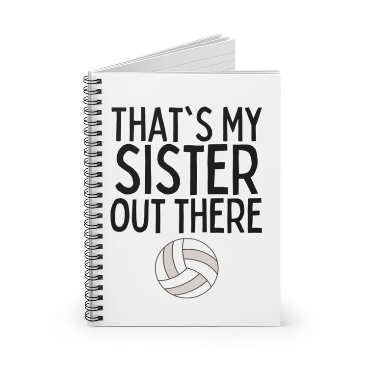 Spiral Notebook  Humorous Volleyball Brother Netball Athletic Sports Lover Novelty Family