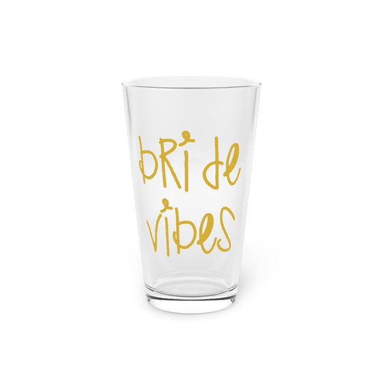 Beer Glass Pint 16oz  Bride Vibes Bachelorette Party Bridal Shower Gift