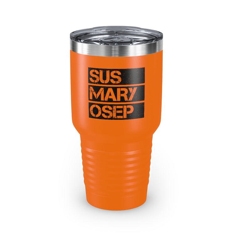 30oz Tumbler Stainless Steel Colors Hilarious SUS MARY OSEP Exasperated Frustrated Sayings Humorous Filipins Slang