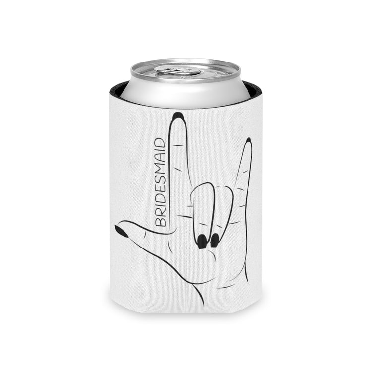 Beer Can Cooler Sleeve  Hilarious Wedding Bridesmaid Sarcastic Illustration Saying Funny Engagement