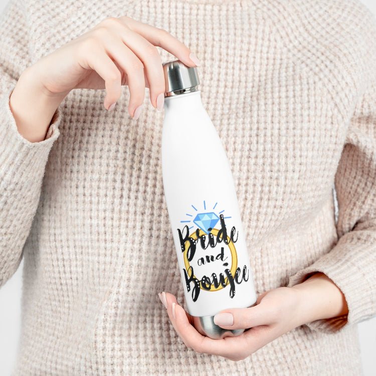 20oz Insulated Bottle  Bad and Boozie Bride and Boujee Engagement