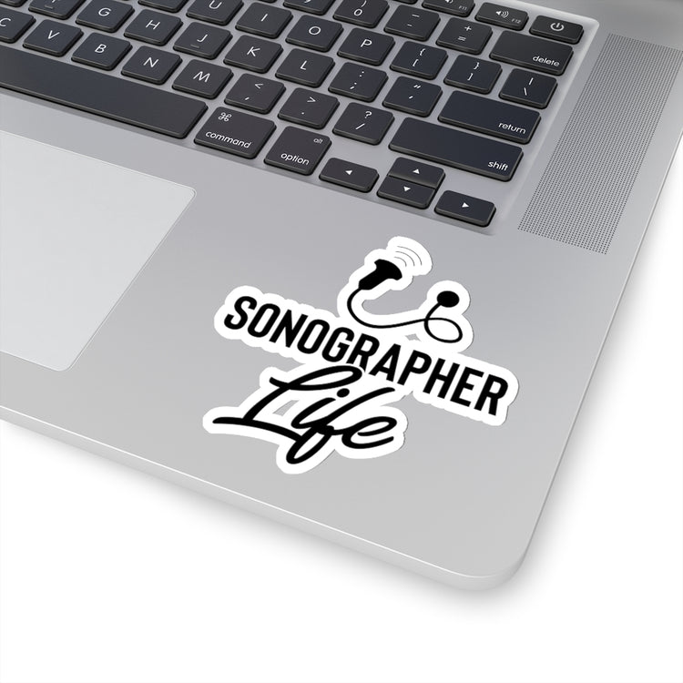 Sticker Decal Hilarious Sonographer Imaging Practitioner Ultrasonography Humorous Echography Stickers For Laptop Car