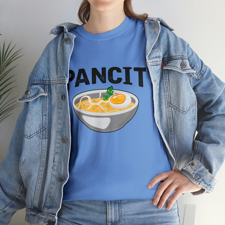 Shirt Funny Pancit Filipinos Dining Cuisine Asian Noodle Pasta Dishes Healthy delicacies T-Shirt Unisex Heavy Cotton Tee