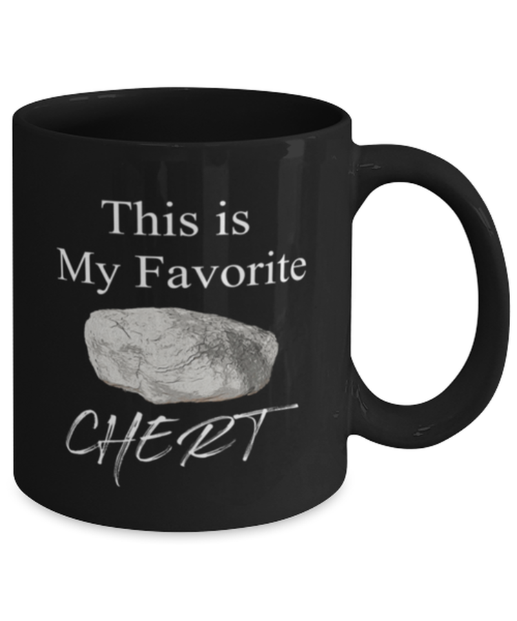 Coffee Mug Funny This Is My Favorite Chert