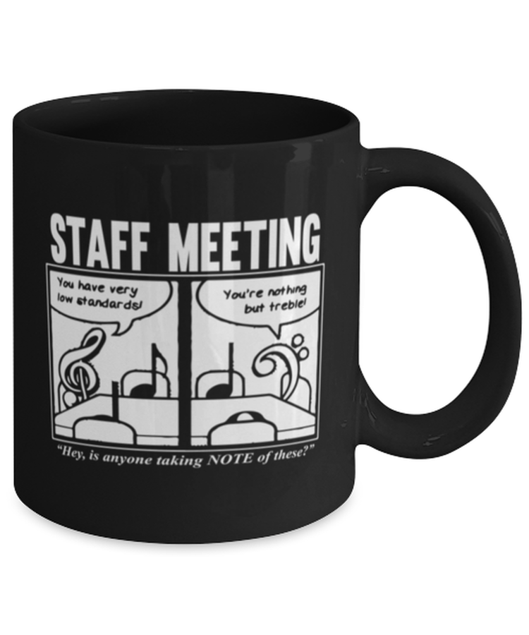 Coffee Mug Funny Staff Meeting Musicians Music