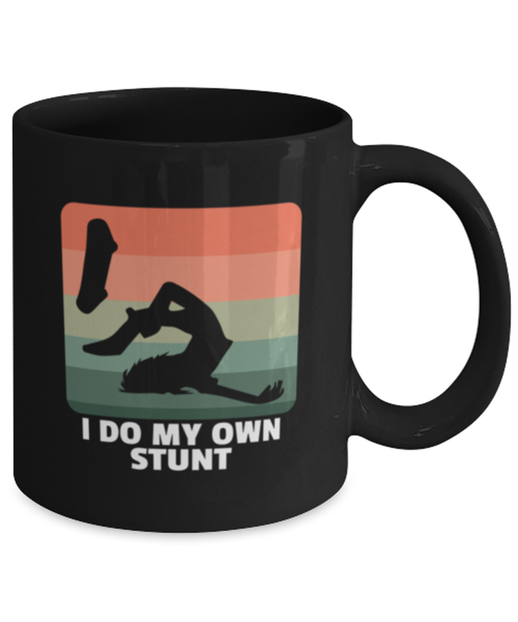 Coffee Mug Funny I Do My Own Stunts Skateboard