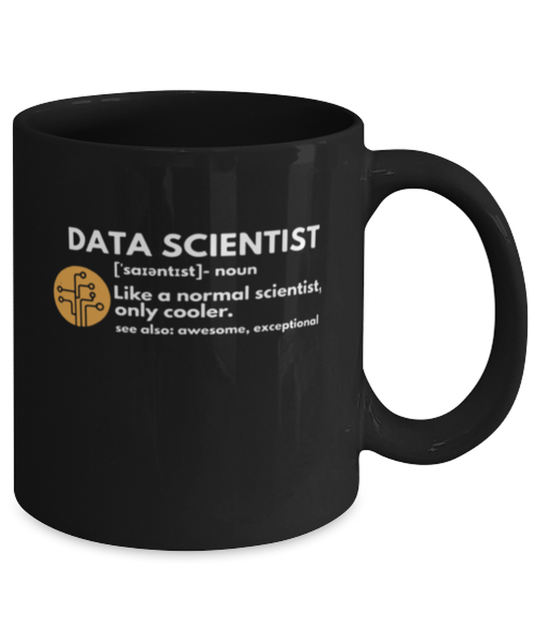 Coffee Mug Funny Data Scientist Definition