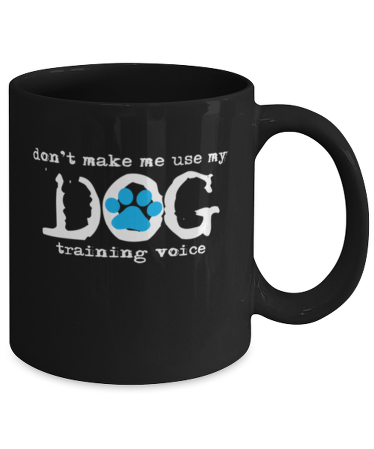 Coffee Mug Funny Dog Training Voice