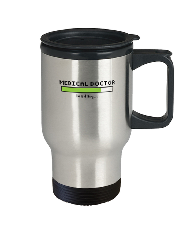 Coffee Travel Mug Funny Medical Doctor Loading