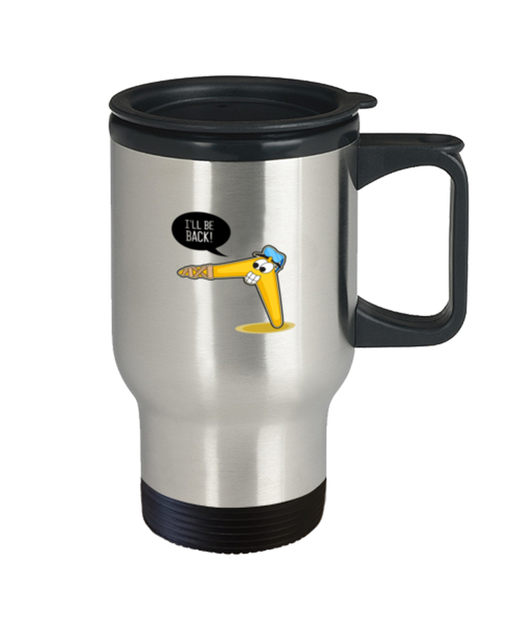 Coffee Travel Mug Funny I'll Be Back Boomerang Sports